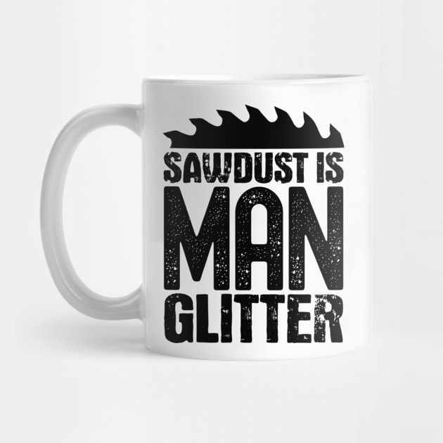 Sawdust is man glitter by colorsplash